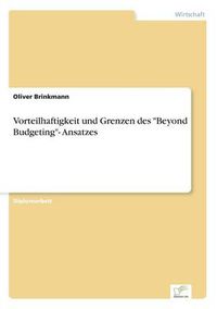 Cover image for Vorteilhaftigkeit und Grenzen des Beyond Budgeting- Ansatzes