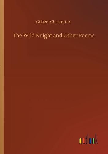 Cover image for The Wild Knight and Other Poems