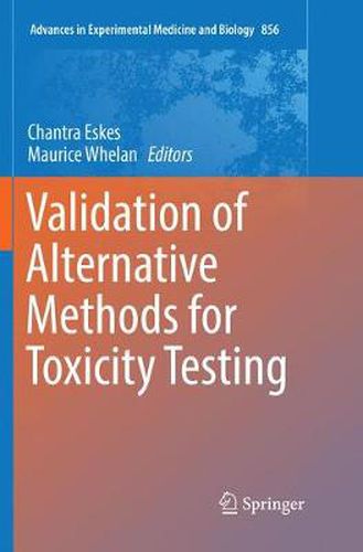 Cover image for Validation of Alternative Methods for Toxicity Testing