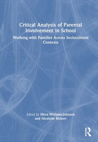 Cover image for Critical Analysis of Parental Involvement in School