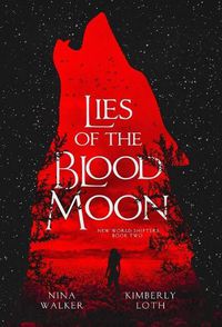 Cover image for Lies of the Blood Moon