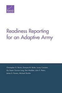 Cover image for Readiness Reporting for an Adaptive Army