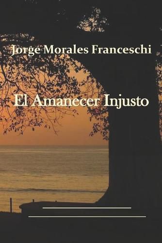 Cover image for El Amanecer Injusto