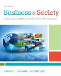 Cover image for Business & Society: Ethics, Sustainability & Stakeholder Management