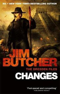 Cover image for Changes: The Dresden Files, Book Twelve