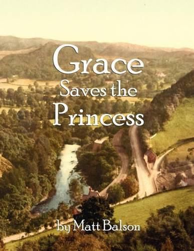 Cover image for Grace Saves the Princess