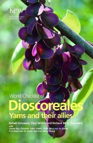 Cover image for World Checklist of Dioscoreales: Yams and Their Allies