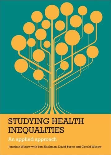 Cover image for Studying Health Inequalities: An Applied Approach