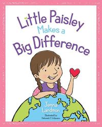 Cover image for Little Paisley Makes a Big Difference