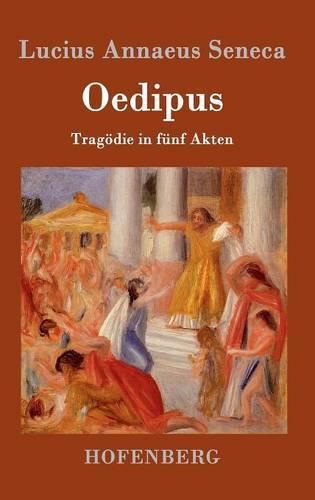 Oedipus: Tragoedie in funf Akten