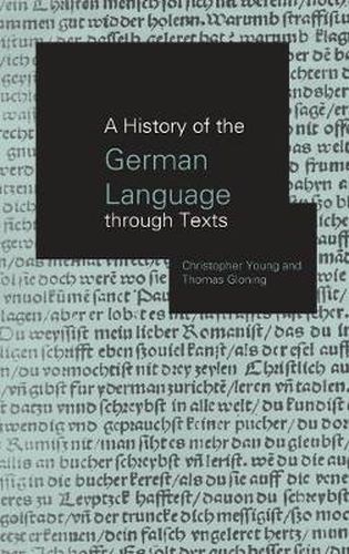 Cover image for A History of the German Language Through Texts