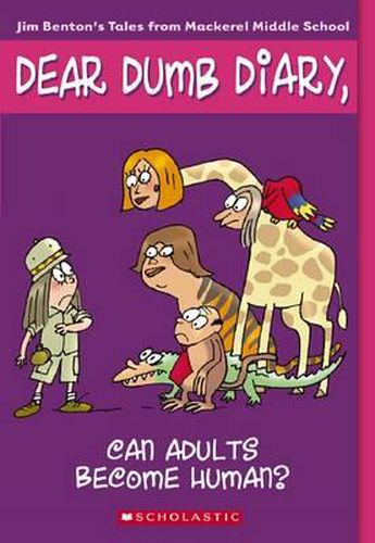 Cover image for Dear Dumb Diary: #5 Can Adults Become Human?