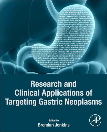 Cover image for Research and Clinical Applications of Targeting Gastric Neoplasms