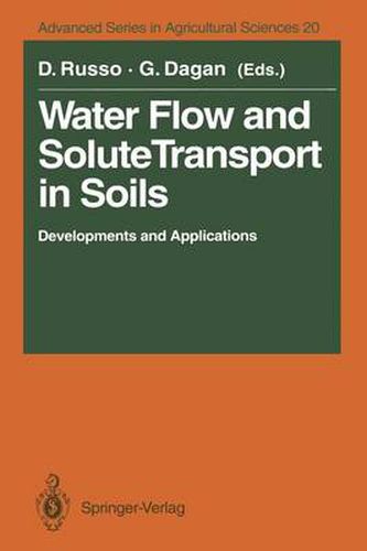 Cover image for Water Flow and Solute Transport in Soils: Developments and Applications In Memoriam Eshel Bresler (1930-1991)