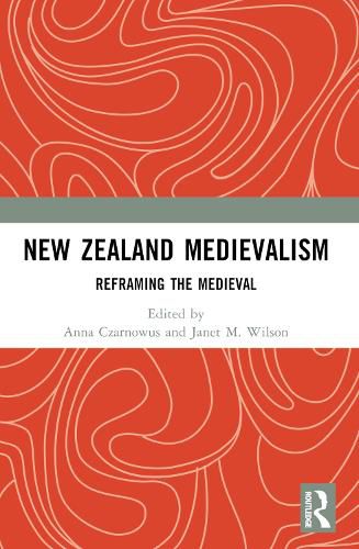 Cover image for New Zealand Medievalism