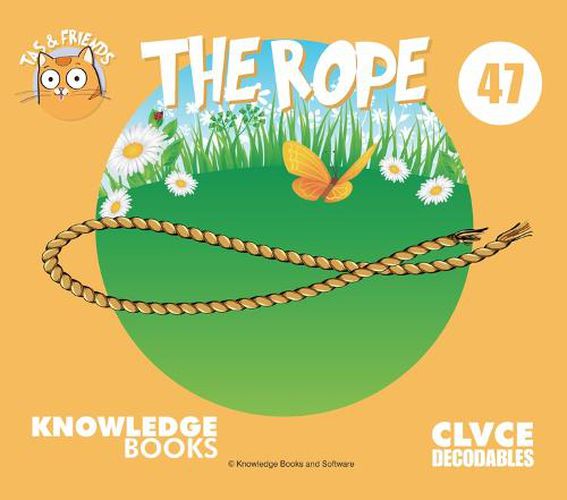 The Rope: Book 47