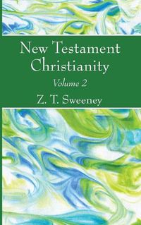 Cover image for New Testament Christianity, Vol. 2