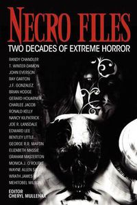 Cover image for Necro Files: Two Decades of Extreme Horror