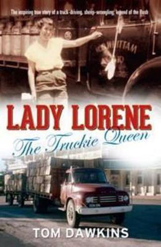 Cover image for Lady Lorene: The Truckie Queen