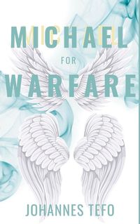 Cover image for Michael For Warfare