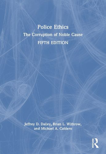 Cover image for Police Ethics