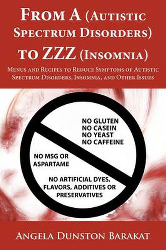 Cover image for From a (Autistic Spectrum Disorders) to Zzz (Insomnia)