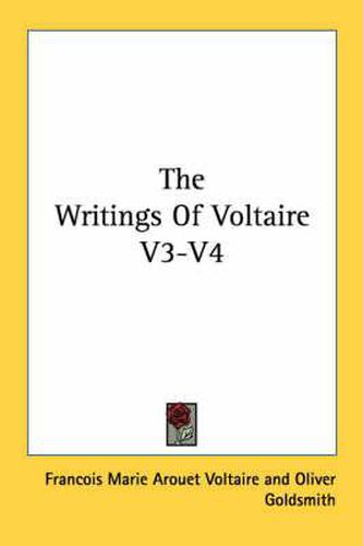 Cover image for The Writings of Voltaire V3-V4