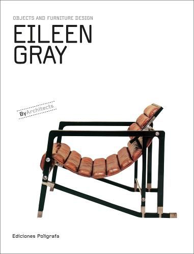 Cover image for Eileen Gray: Objects and Furniture Design by Architects
