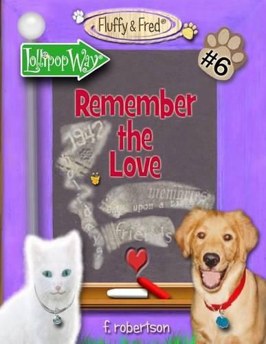 Cover image for Remember the Love