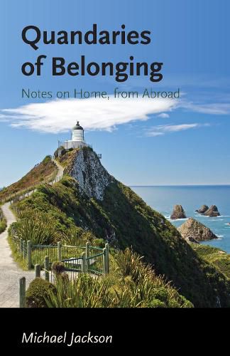 Cover image for Quandaries of Belonging: Notes on Home, from Abroad