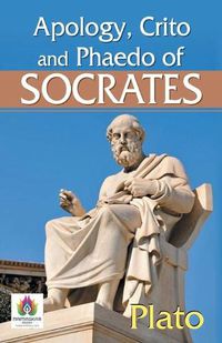 Cover image for Apology, Crito and Phaedo of Socrates