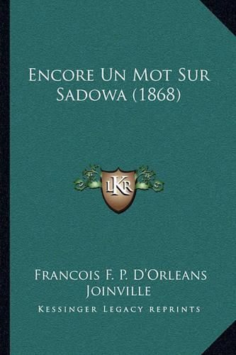 Encore Un Mot Sur Sadowa (1868)