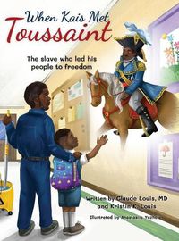 Cover image for When Kais Met Toussaint