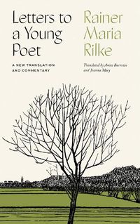 Cover image for Letters to a Young Poet: A New Translation and Commentary
