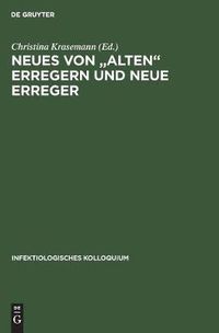 Cover image for Neues Von Alten Erregern Und Neue Erreger