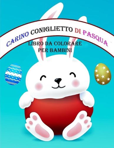 Cover image for Libro da colorare coniglietto di Pasqua carino per bambini