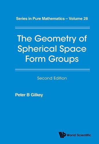 Cover image for Geometry Of Spherical Space Form Groups, The