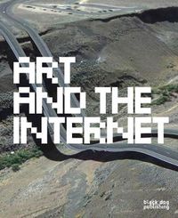Cover image for Art and the Internet