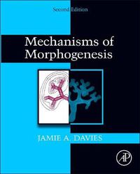 Cover image for Mechanisms of Morphogenesis