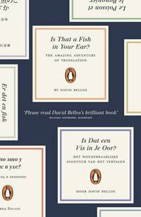 Cover image for Is That a Fish in Your Ear?: Translation and the Meaning of Everything