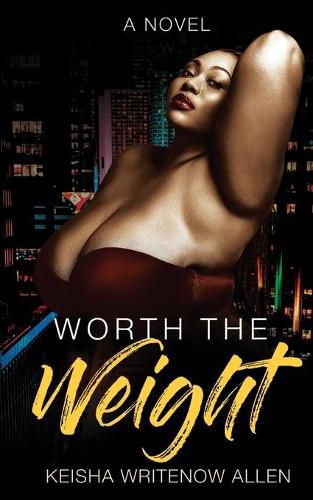 Cover image for Worth the Weight: A Love Like No Other