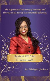 Cover image for Against All Odds (I Survived)