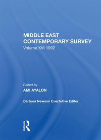 Cover image for Middle East Contemporary Survey, Volume Xvi, 1992