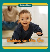 Cover image for Babies on the Go