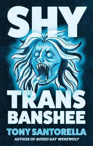 Cover image for Shy Trans Banshee