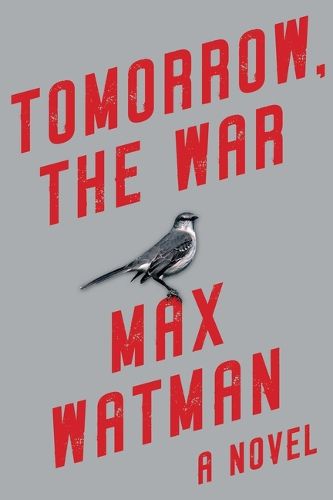 Cover image for Tomorrow, the War