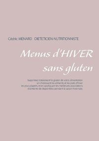 Cover image for Menus d'hiver sans gluten