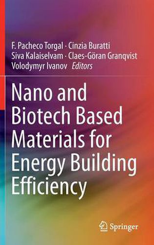 Cover image for Nano and Biotech Based Materials for Energy Building Efficiency