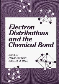 Cover image for Electron Distributions and the Chemical Bond