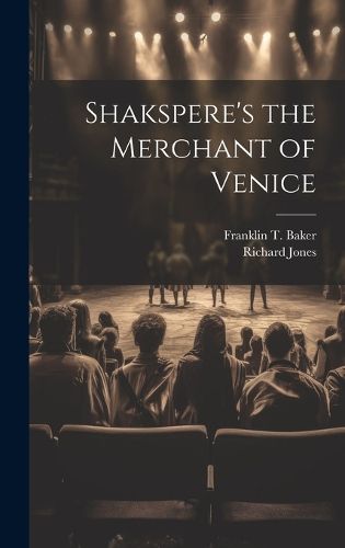 Shakspere's the Merchant of Venice